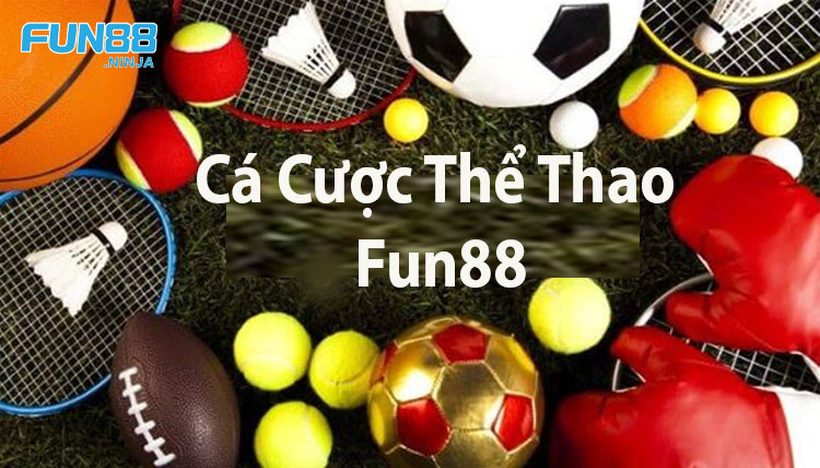 ca-cuoc-the-thao-fun88